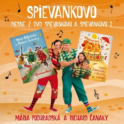Mária Podhradská & Richard Čanaky Piesne Z DVD Spievankovo A Spievankovo 2