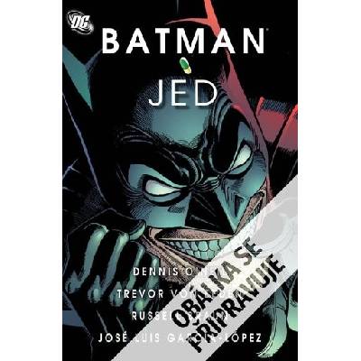 Seqoy s.r.o. Komiks Batman - Legendy Temného rytíře: Jed