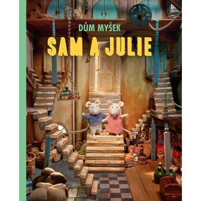 Dům myšek - Sam a Julie Meander