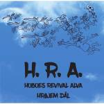 Multiland H. R. A. (Hoboes Revival Alva): Hrajem dál - CD (068495)