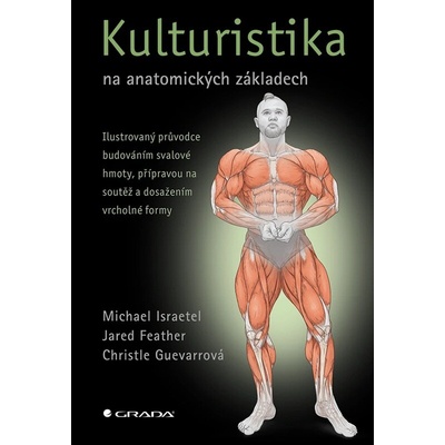 Kulturistika na anatomických základech Michael Israetel 2026