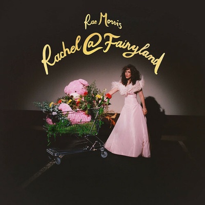 MORRIS, RAE - Rachel@Fairyland LP