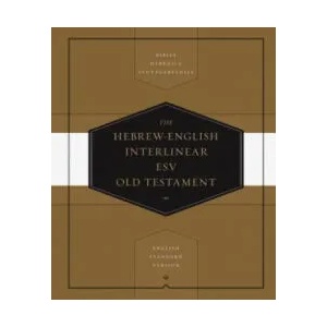Hebrew-English Interlinear ESV Old Testament (ISBN: 9781433501135)