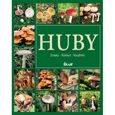 Huby - Poznávanie a zber, 2. vydanie