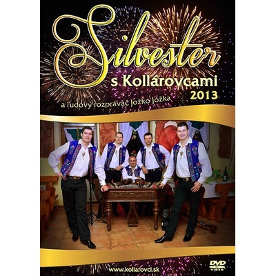 Kollárovci - Silvester s Kollárovcami 2013