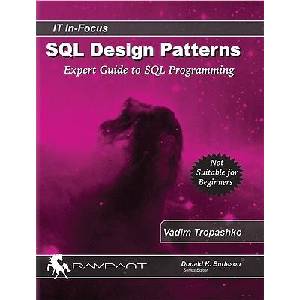 SQL Design Patterns | Vadim Tropashko (ISBN: 9780977671540)
