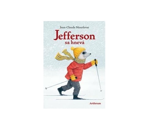 Jefferson sa hnevá