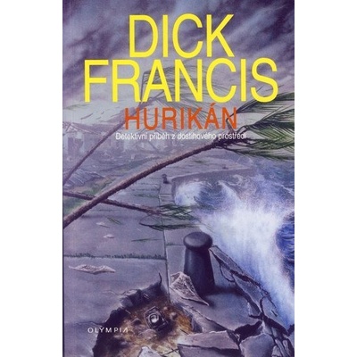 Hurikán Dick Francis CZ