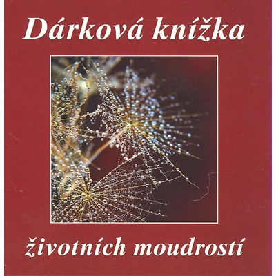 Dárková knížka životních moudrostí