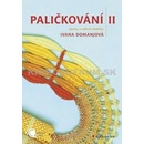Paličkování II