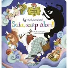 Érzelmek erdeje 7: Ég veled, rémálom! Szia, szép álom!
