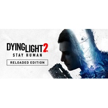 Dying Light 2: Stay Human (Reloaded Edition)