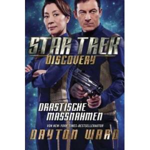 Star Trek - Discovery 2: Drastische Maßnahmen | Dayton Ward, Helga Parmiter (2018)