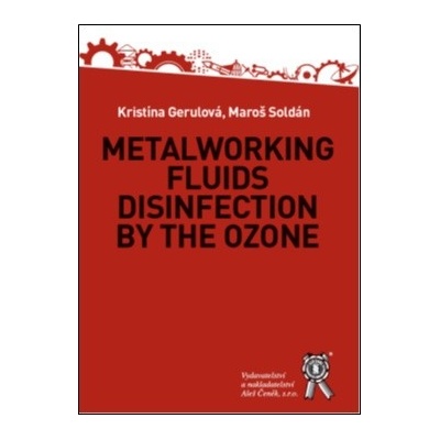 Metalworking Fluids Disinfection by the Ozone
