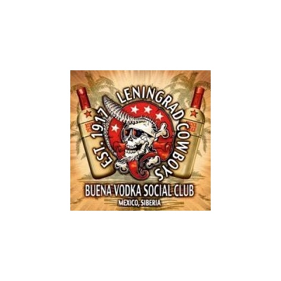 Leningrad Cowboys - Buena Vodka Social Club - Digipack CD