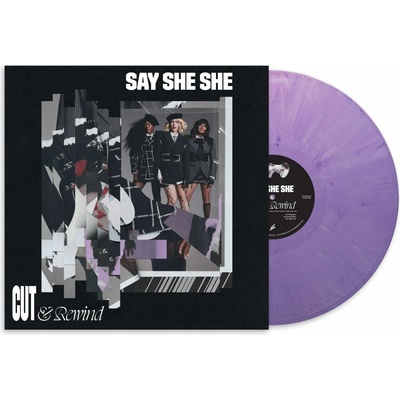 Say She She - Cut & Rewind (Lilac Coloured) LP