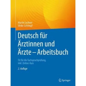 Deutsch für Ärztinnen und Ärzte - Arbeitsbuch | Ulrike Schrimpf (ISBN: 9783662654316)
