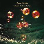 Deep Purple - Who Do We Think We Are (Anniversary Edition) (CD) (0724352160723)