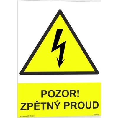 Traiva s.r.o Pozor! Zpětný proud Verze: Plast 210 x 297 mm (A4) tl. 0.5 mm - Kód: 01427
