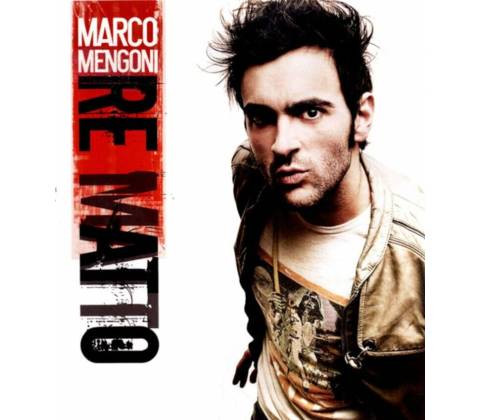 Re Matto - Marco Mengoni CD