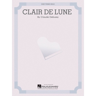 CLAIR DE LUNE svit luny v jednoduchej úprave pre klavír od Claude Debussy
