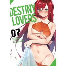 Destiny Lovers Vol. 7 KazutakaPaperback