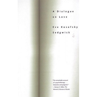 Beacon Press Dialogue On Love | Eve Kosofsky Sedgwick