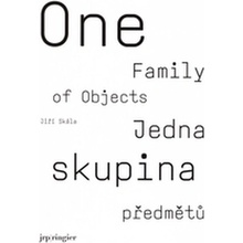 Jedna skupina předmětů/ One Family of Objects - Jiří Skála