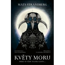 Květy moru - Mats Strandberg