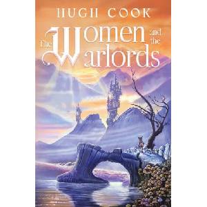 The Women and the Warlords | Hugh Cook (2026)