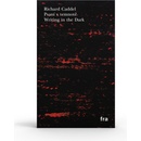 Psaní v temnotě - Richard Caddel