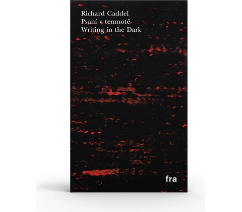 Psaní v temnotě - Richard Caddel