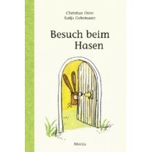 Besuch beim Hasen Christian Oster,Katja Gehrmann,Tobias Scheffel
