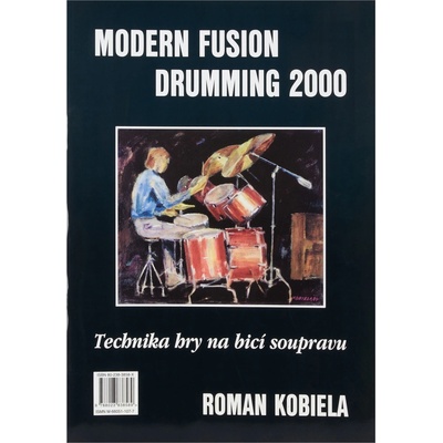 Modern Fusion Drumming 2000 - Technika hry na bicí soupravu 1