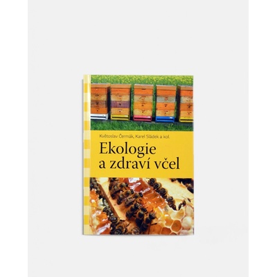 Ekologie a zdraví včel