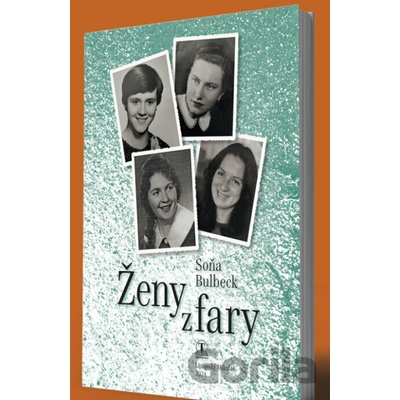 Ženy z fary - Soňa Bulbeck