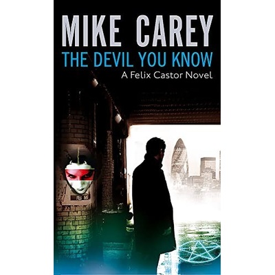 Devil You Know Carey Mike