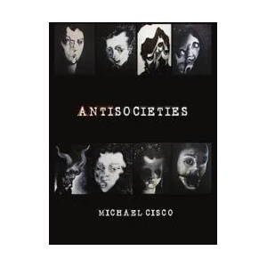 Antisocieties (ISBN: 9780578836881)