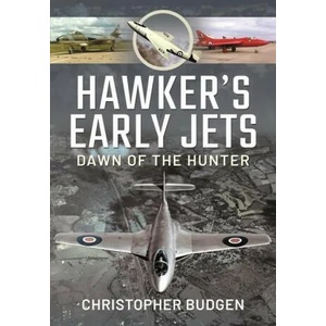 Hawker's Early Jets | Christopher, Budgen (ISBN: 9781526792174)