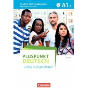 Pluspunkt Deutsch - Leben in Deutschland - Allgemeine Ausgabe - A1: Teilband 2. Tl. 2 | Friederike Jin, Joachim Schote (ISBN: 9783061205676)