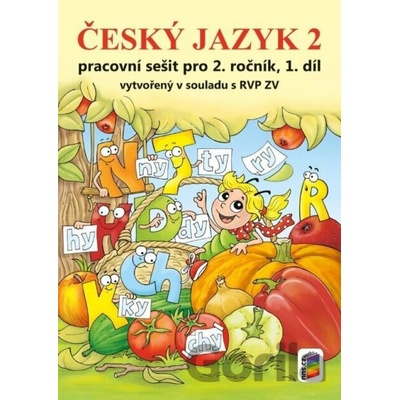 Český jazyk 2 1. díl (barevný pracovní sešit) - Alena Bára Doležalová, Lenka Bičanová