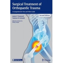 Surgical Treatment of Orthopaedic Trauma, 2nd Ed. - Stannard...