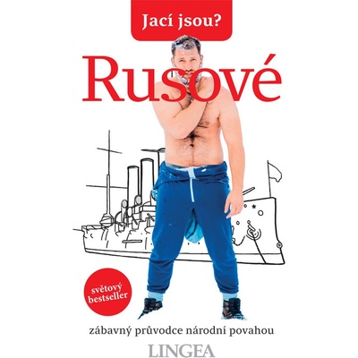 Jací jsou? - Rusové
