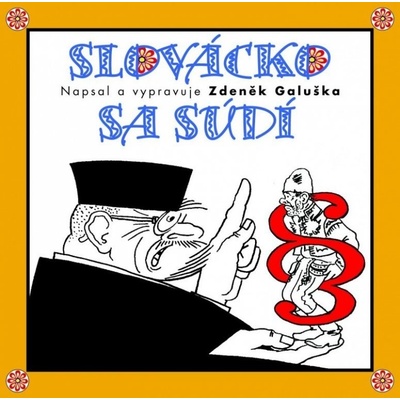 Slovácko sa súdí - Zdeněk Galuška
