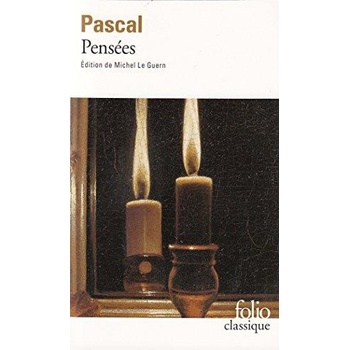 Pensées - Pascal, B.