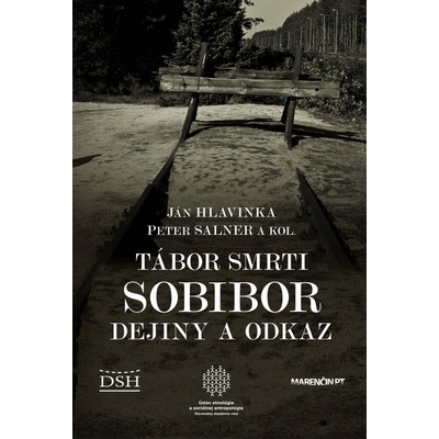 Tábor smrti Sobibor - Ján Hlavinka