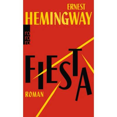 Fiesta - Hemingway, Ernest