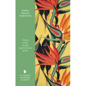 Their Eyes Were Watching God (ISBN: 9780349019680)