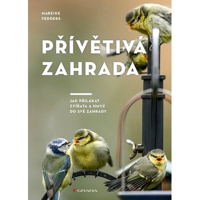 Přívětivá zahrada - Mareike Fedders