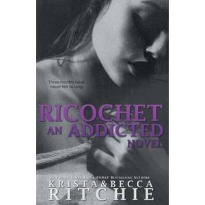 Ricochet | Krista &. Becca Ritchie, Becca Ritchie (ISBN: 9781682305188)
